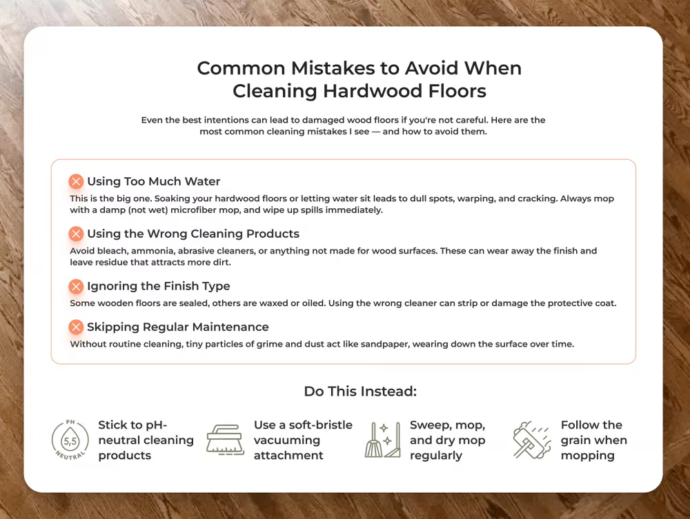Common mistakes when cleanning hardwood floors